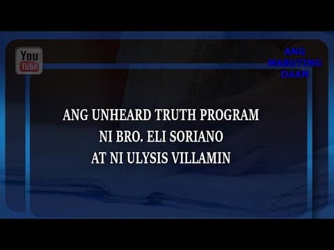 Ang Mabuting Daan November 11, 2021 : UNHEARD TRUTH OF BRO. ELI SORIANO (CLEAR COPY)