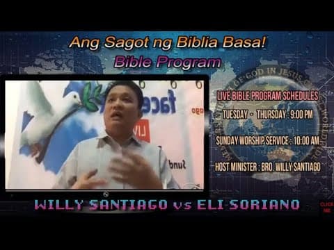 BAKIT TAKOT SI ELI SORIANO SA KANYANG DATING TAGABASA NA SI WILLY SANTIAGO SA USAPING BIBLIA?
